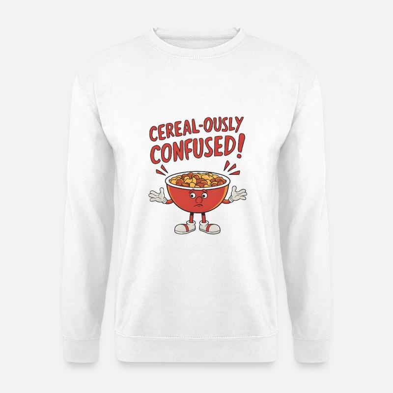 Cereal-ously Confused - Unisex Pullover - Weiß