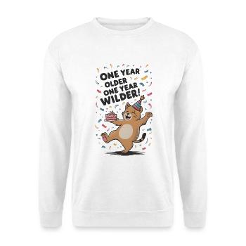 Un an de plus, un an plus sauvage - Sweat-shirt Unisexe - blanc - Devant