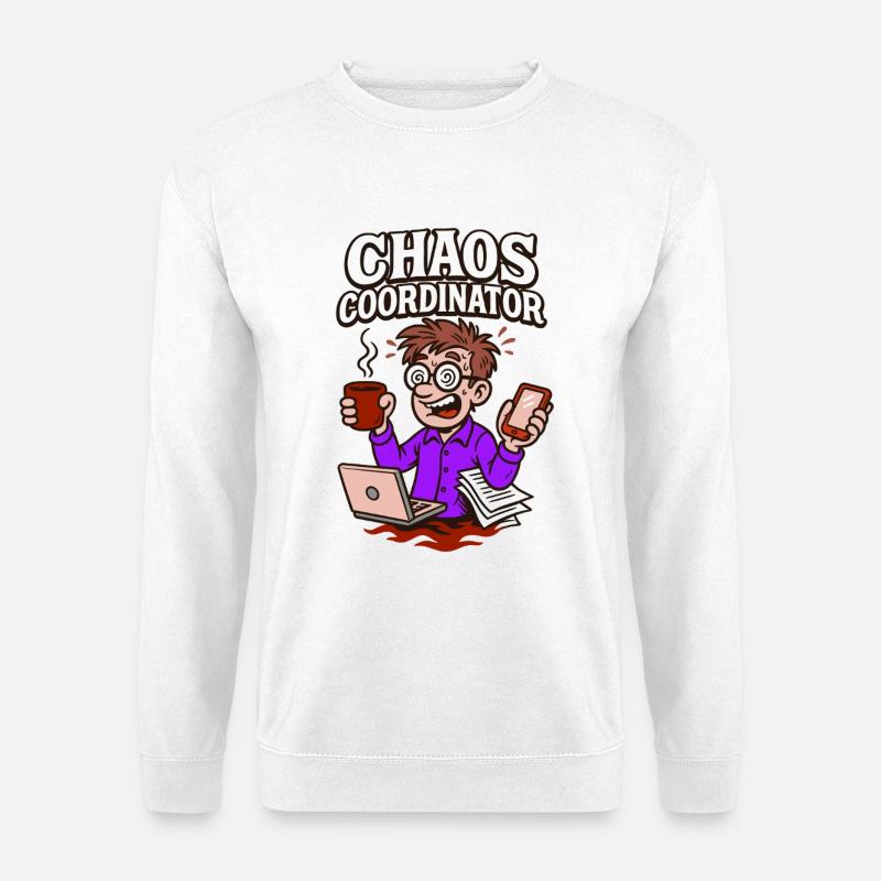 Chaos under control – somehow. - Unisex Sweatshirt - white