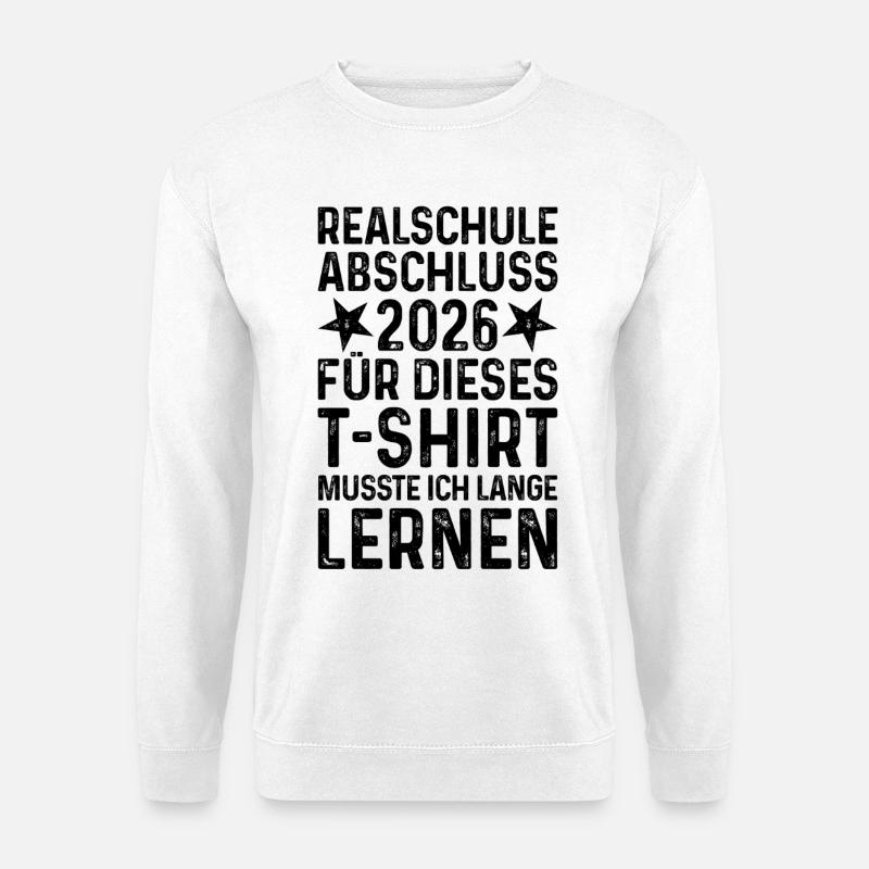 Realschulabschluss 2026 - Unisex Pullover - Weiß