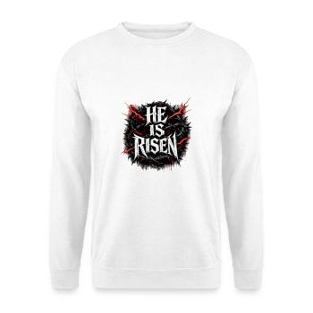 he is risen  - Unisex Pullover - Weiß - Vorne