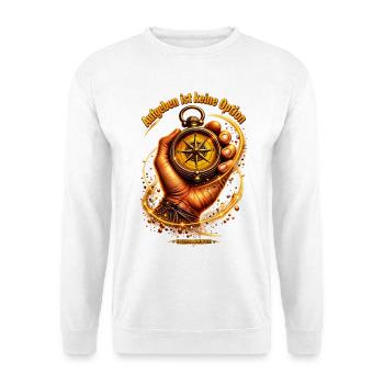 Aufgeben ist keine Option/ Kompass - Unisex Pullover - Weiß - Vorne - Alina (178cm) & Michal (187cm)