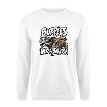 Burpees waren keine gute Idee - Unisex Pullover - Weiß - Vorne - Alina (178cm) & Michal (187cm)