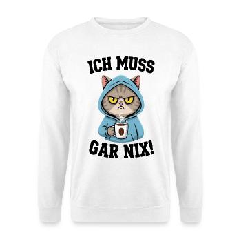Je n'ai rien à faire, les chats - Sweat-shirt Unisexe - blanc - Devant