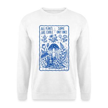 Alle Pflanzen sind essbar, einige nur nach dem Gärtnern - Unisex Pullover - Weiß - Vorne - Alina (178cm) & Michal (187cm)