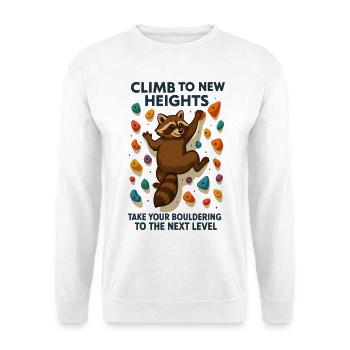 Bouldern Waschbär Motivation: Climb New Heights - Unisex Pullover - Weiß - Vorne