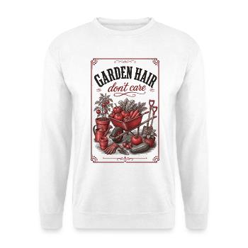 Garden Hair Dont Care Organic Gardening - Unisex Sweatshirt - white - Front