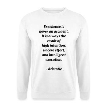 Aristoteles-Zitat über Exzellenz - Unisex Pullover - Weiß - Vorne - Alina (178cm) & Michal (187cm)