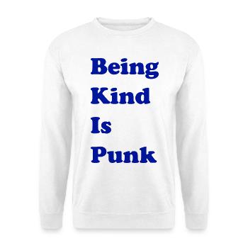 Freundlich zu sein ist Punk - Unisex Pullover - Weiß - Vorne - Alina (178cm) & Michal (187cm)