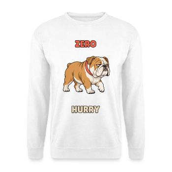Zero Hurry – Fauler Bulldoggen-Humor - Unisex Pullover - Weiß - Vorne - Alina (178cm) & Michal (187cm)