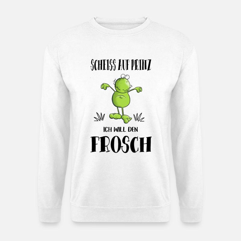 Scheiss auf Prinz - Unisex Pullover - Weiß