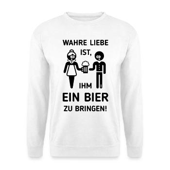 Wahre Liebe Ist, Ihm Ein Bier Zu Bringen! (1C) - Unisex Pullover - Weiß - Vorne - Alina (178cm) & Michal (187cm)