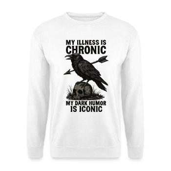 Maladie chronique Humour noir Raven Tee - Sweat-shirt Unisexe - blanc - Devant