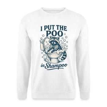 Ich stecke den in Shampoo Waschbär Humor Meme - Unisex Pullover - Weiß - Vorne