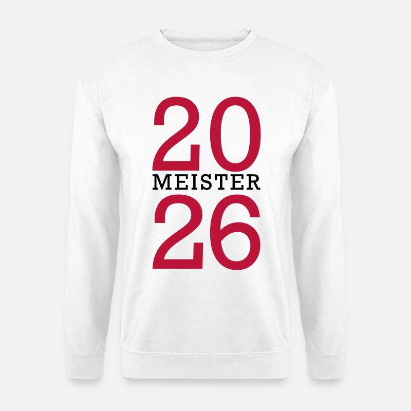 Meister 2026 Meisterschaft - Unisex Pullover - Weiß
