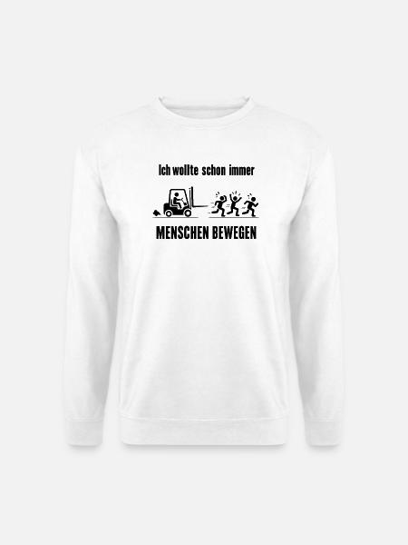 Lustiges Geschenk für Staplerfahrer - Unisex Pullover - Weiß
