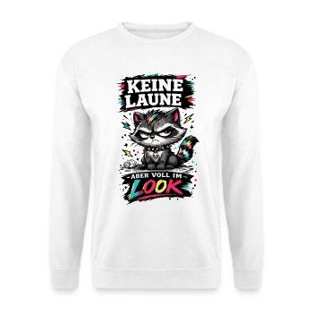 Keine Laune aber voll im Look Waschbär Spruch - Unisex Pullover - Weiß - Vorne