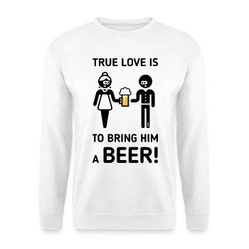Wahre Liebe ist, ihm ein Bier zu bringen! (Trinker / 2C) - Unisex Pullover - Weiß - Vorne - Alina (178cm) & Michal (187cm)