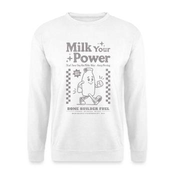 Milch deine Power - Unisex Pullover - Weiß - Vorne
