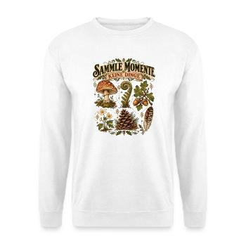 Sammle Momente, keine Dinge - Unisex Pullover - Weiß - Vorne - Alina (178cm) & Michal (187cm)