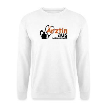 Ärztin aus Leidenschaft Geschenk - Unisex Pullover - Weiß - Vorne