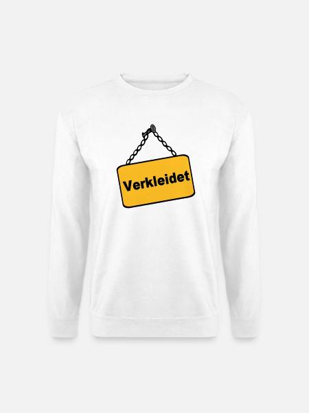 Party Shirt ,Feiern , Karneval, Verkleidet(25) - Unisex Pullover - Weiß