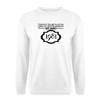 Beste Erfindung des Jahres 1981 Geschenk - Unisex Pullover - Weiß - Vorne