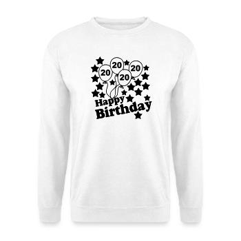 20. Geburtstag , Geburtstagsgeschenk , Happy (25) - Unisex Pullover - Weiß - Vorne