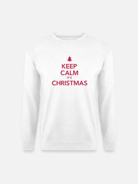 KEEP CALM IT'S CHRISTMAS Weihnachten - Unisex Sweatshirt - white