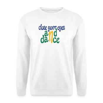 Lustige Geschenke für Tänzer - Unisex Pullover - Weiß - Vorne
