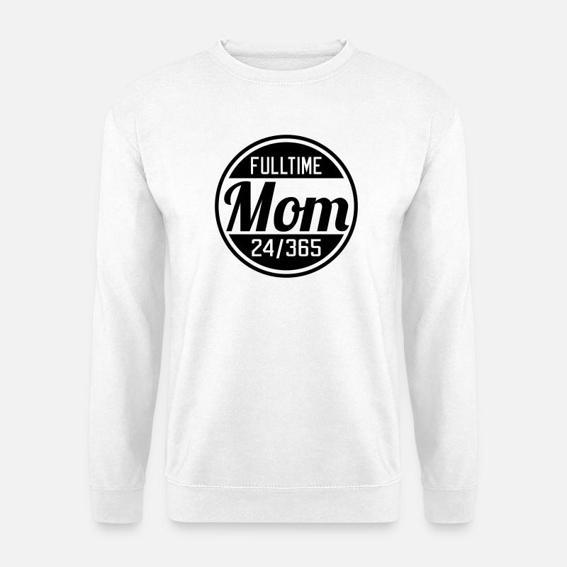 Fulltime Mom - Unisex Pullover - Weiß