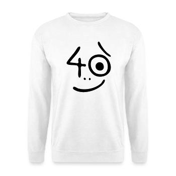 40 Jahre - Na und? - Unisex Pullover - Weiß - Vorne
