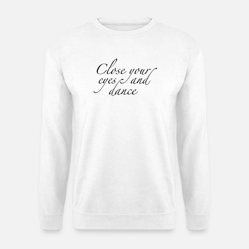 dance - Unisex Sweatshirt - white