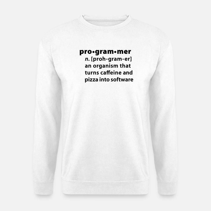 Programmer definition - Programmer la définition - Sweat-shirt Unisexe - blanc