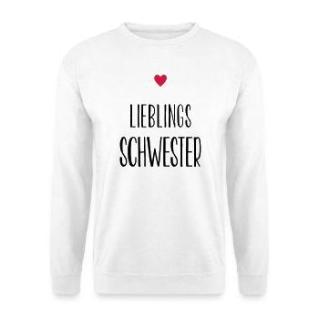 Schwester Lieblingsschwester Herz Geschenk - Unisex Pullover - Weiß - Vorne