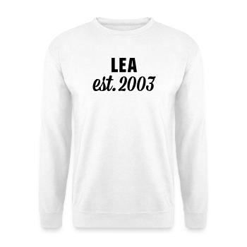 Lea est 2003 - Unisex Pullover - Weiß - Vorne