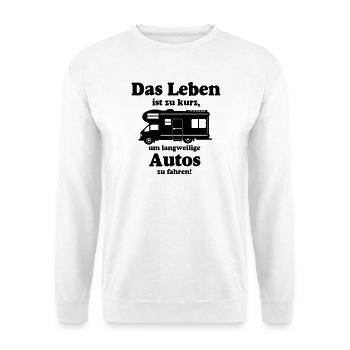 Wohnmobil,Camping,Fun Shirt,Wohnmobil Leben(25) - Unisex Pullover - Weiß - Vorne