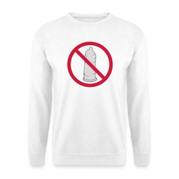 nein verboten schild kondom verhuetung schutz mit - Unisex Pullover - Weiß - Vorne - Alina (178cm) & Michal (187cm)