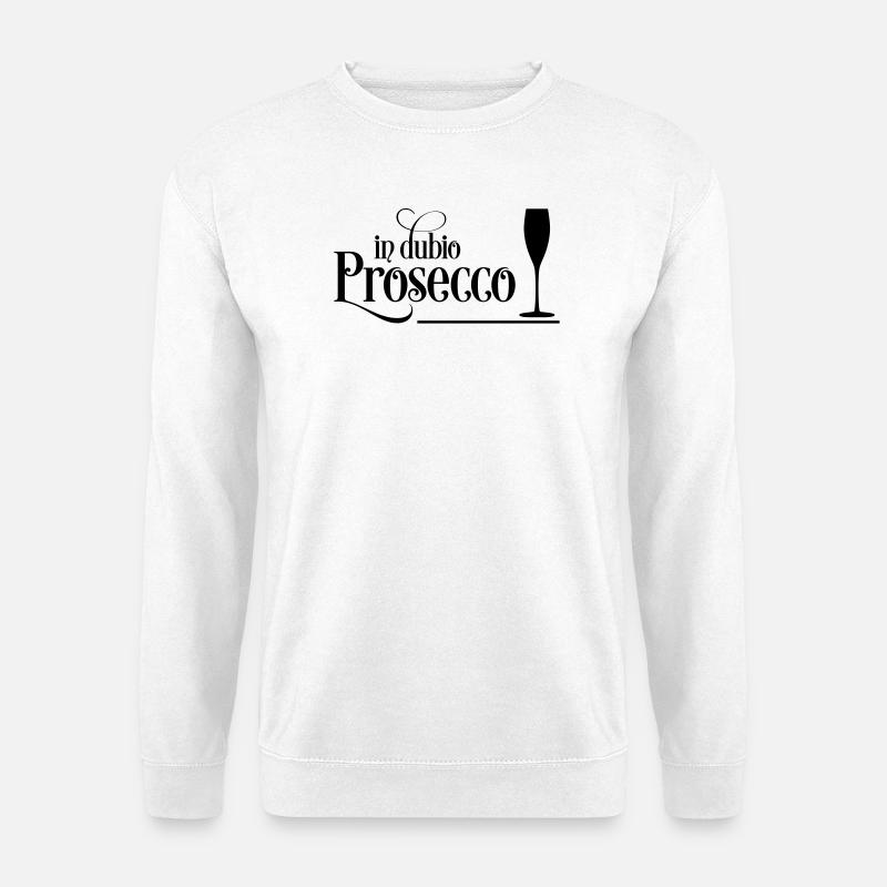 Prosecco - Sweat-shirt Unisexe - blanc