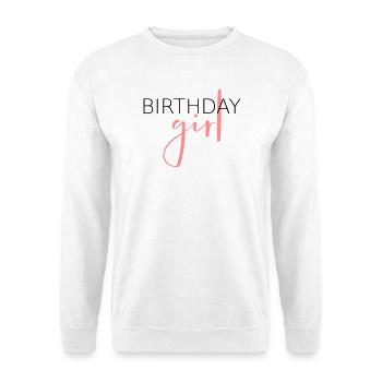 Birthday girl - birthday child gift idea - Unisex Sweatshirt - white - Front