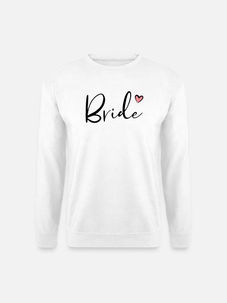 Bride Herz Junggesellinnenabschied Geschenk - Unisex Pullover - Weiß
