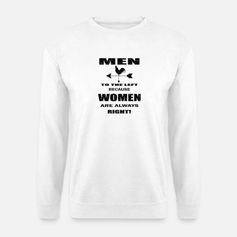 Mann Frau, Lustiger Spruch - Unisex Pullover - Weiß