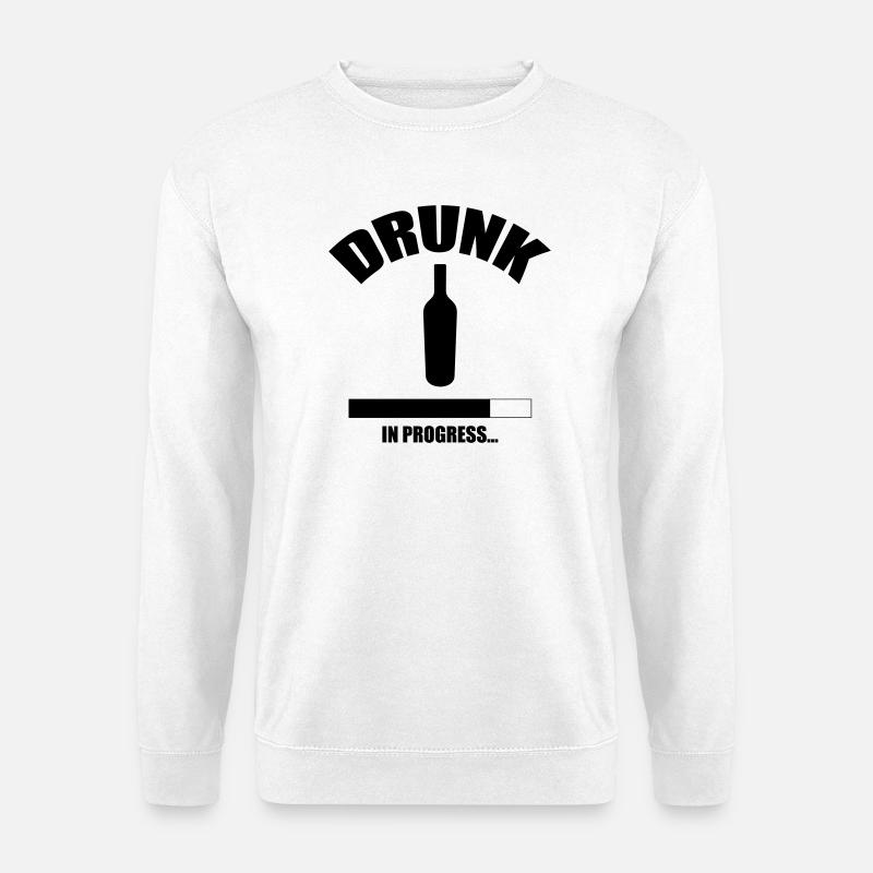 Drunk in progress... - Unisex Pullover - Weiß