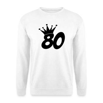 80 / geburtstag / Sport / birthday / achtzig - Unisex Pullover - Weiß - Vorne