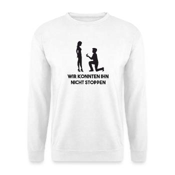 Hen party funny saying bachelor party celebration - Unisex Sweatshirt - white - Front