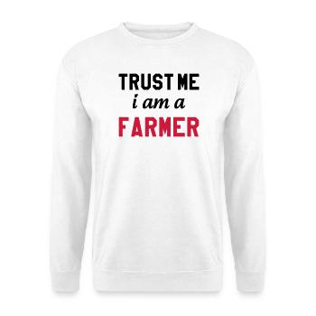 Trust me I am a Farmer - Unisex Sweatshirt - white - Front