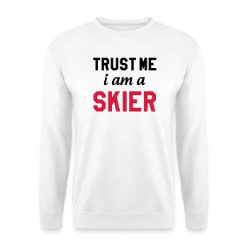 Trust me I am Skier - Sweat-shirt Unisexe - blanc - Devant