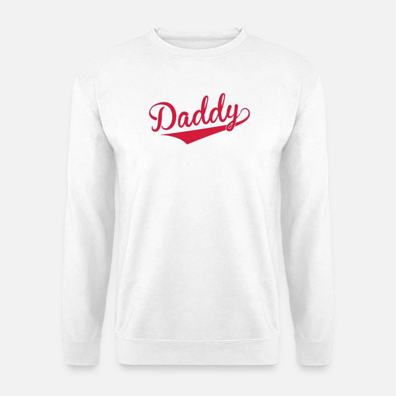 Daddy - Unisex Pullover - Weiß