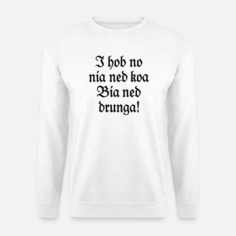 Biertrinker Bayerischer Bier Spruch - Unisex Pullover - Weiß