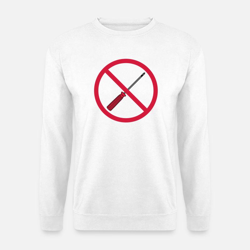 keine schraubenzieher verboten schild hinweis mech - Unisex Pullover - Weiß